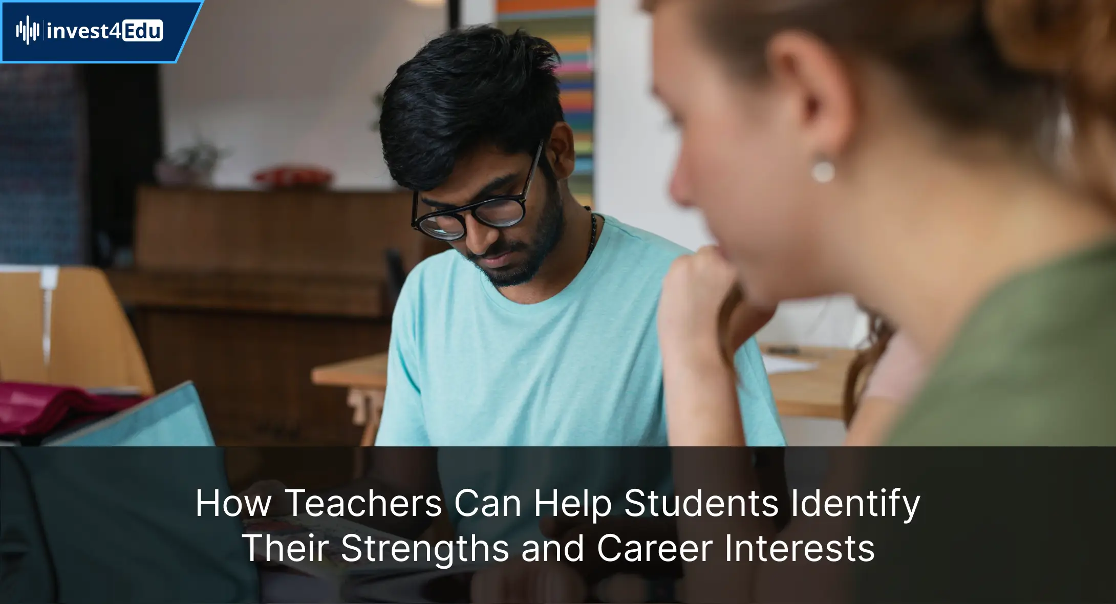 Role of Teachers in Students' Lives and Career Guidance