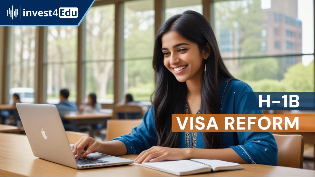 H-1B Visa Reform: Key Benefits and Opportunities for Indian Students in 2026